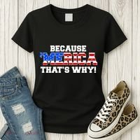 Because Merica Thats Why Women's T-Shirt thumb 3