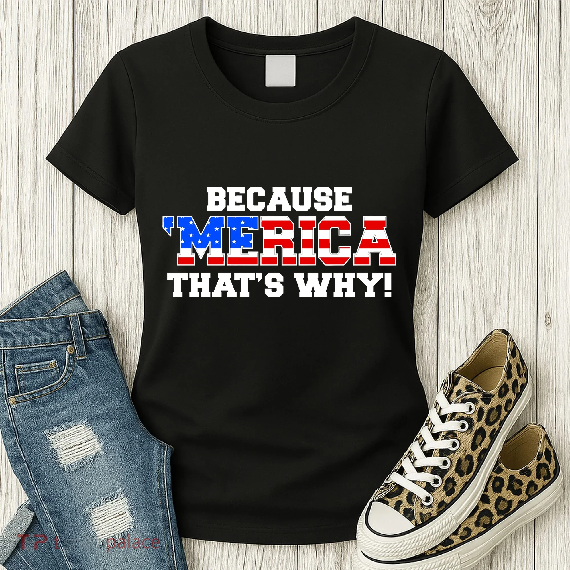 Because Merica Thats Why Women's T-Shirt