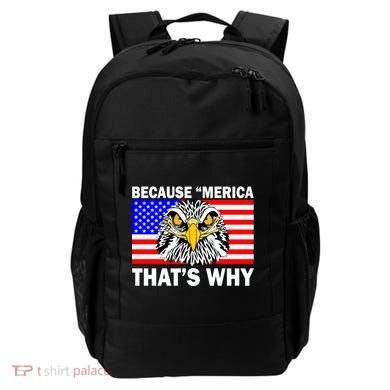 Because 'Merica That's Why! Eagle Backpack
