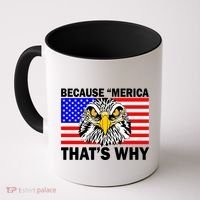 Because 'Merica That's Why! Eagle Coffee Mug thumb 0