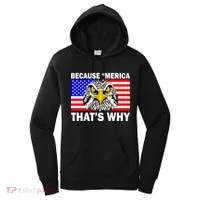 Because 'Merica That's Why! Eagle Women's Hoodie thumb 0