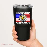 Because 'Merica That's Why! Eagle Tumbler thumb 2