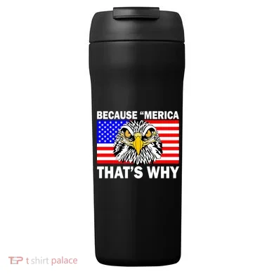 Because 'Merica That's Why! Eagle 24oz Duet Stainless Steel Tumbler