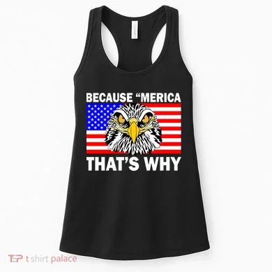 Because 'Merica That's Why! Eagle Women's Tank Top