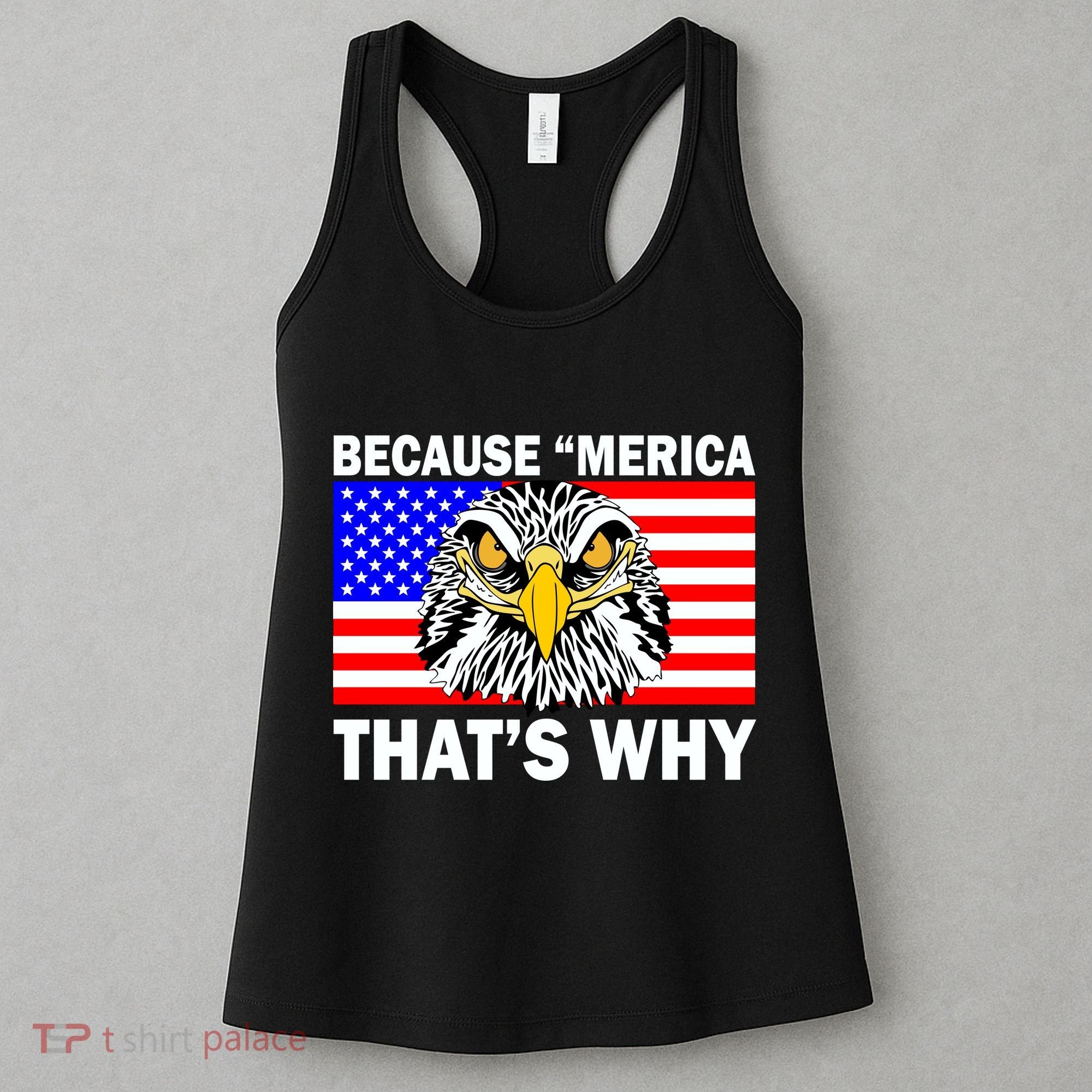 Because 'Merica That's Why! Eagle Women's Tank Top