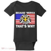 Because 'Merica That's Why! Eagle Baby Bodysuit thumb 0