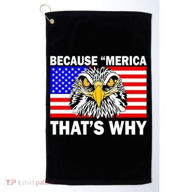 Because 'Merica That's Why! Eagle Golf Towel