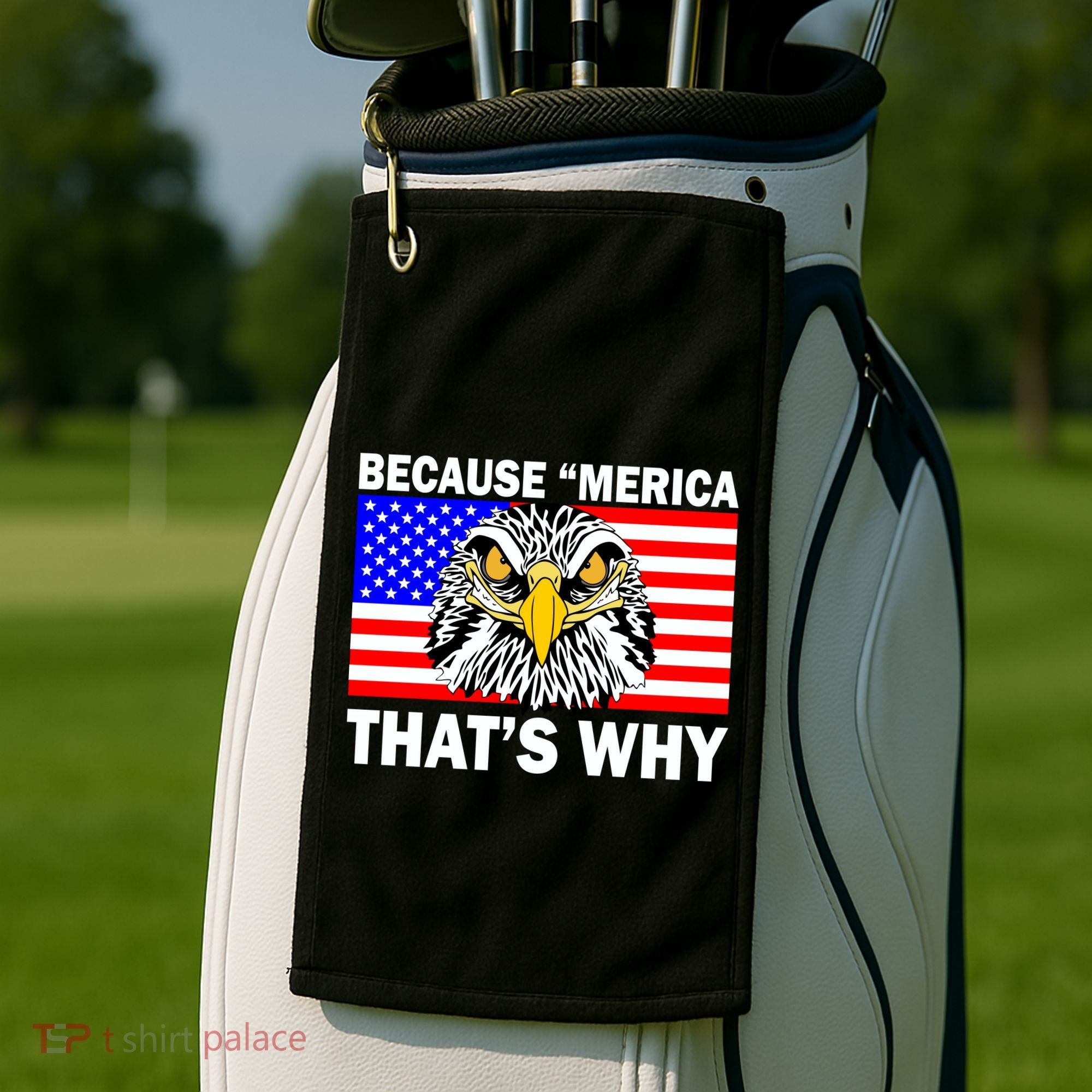 Because 'Merica That's Why! Eagle Golf Towel