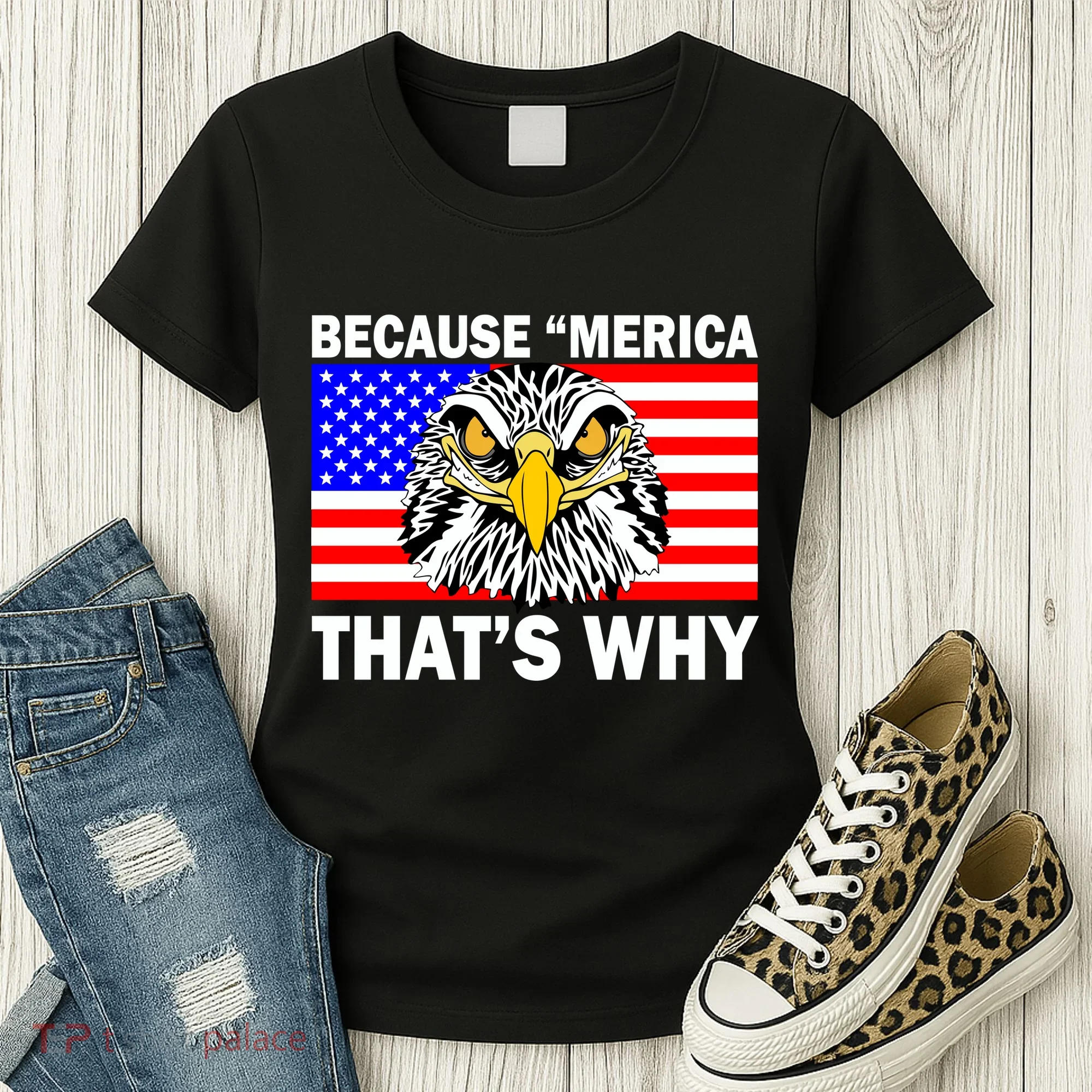 Because 'Merica That's Why! Eagle Women's T-Shirt