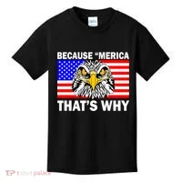 Because 'Merica That's Why! Eagle Kids T-Shirt thumb 0