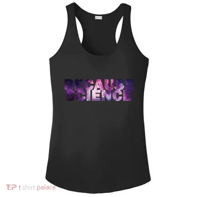 Because Science Ladies PosiCharge Competitor Racerback Tank