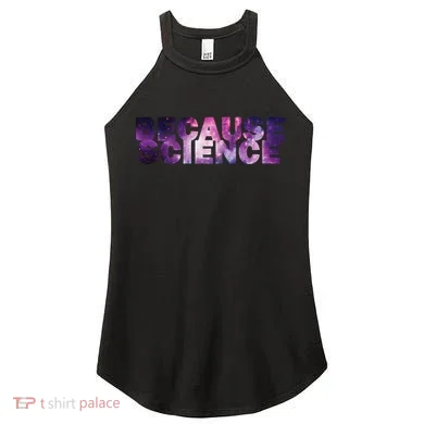 Because Science Women's Perfect Tri Rocker Tank
