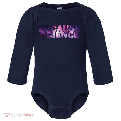 Because Science Baby Long Sleeve Bodysuit