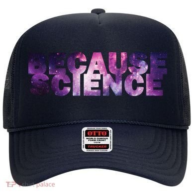 Because Science Hat