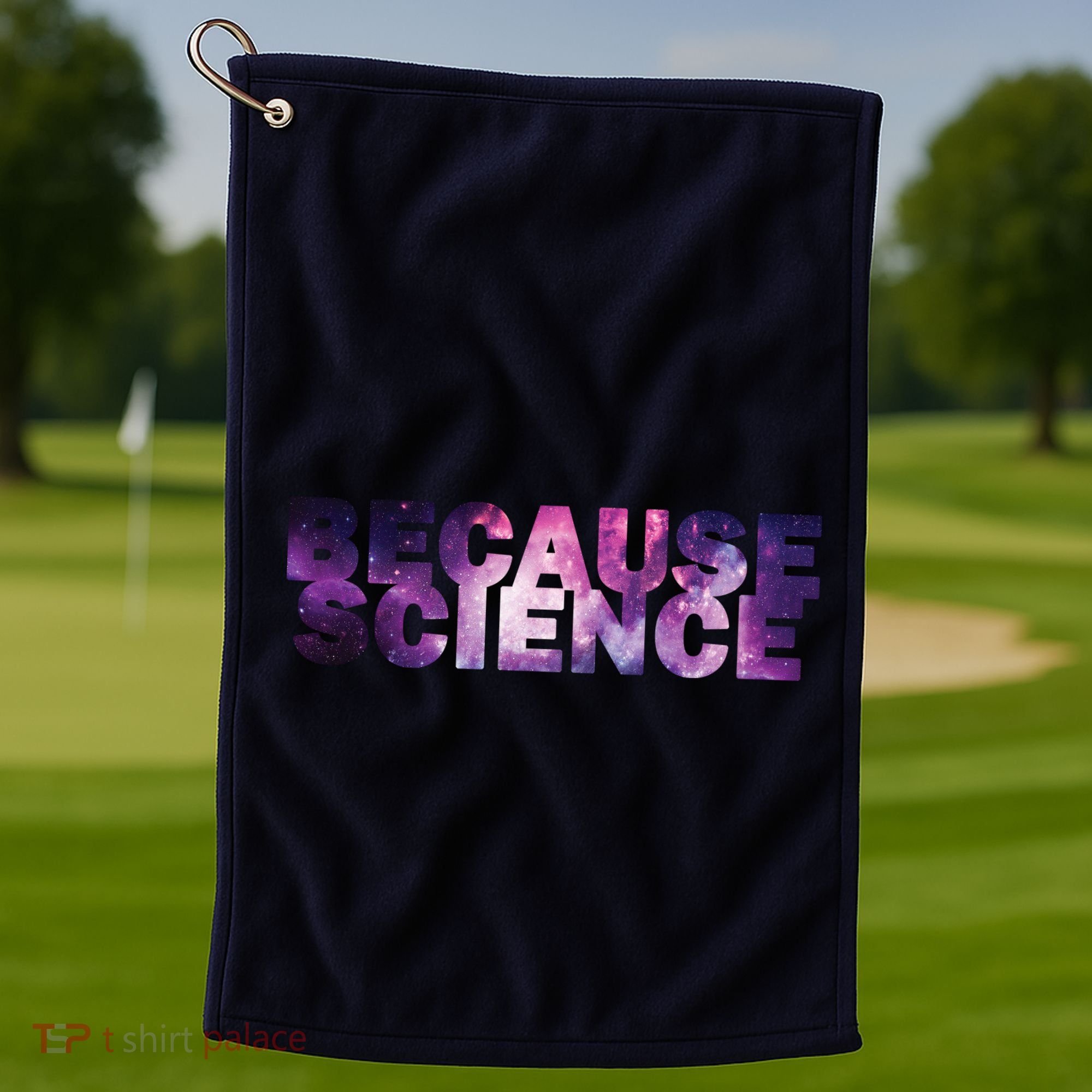 Because Science Golf Towel