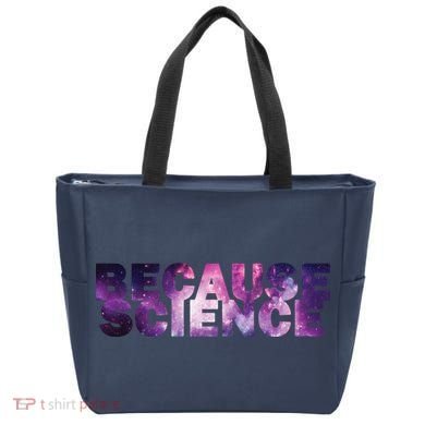 Because Science Tote Bag