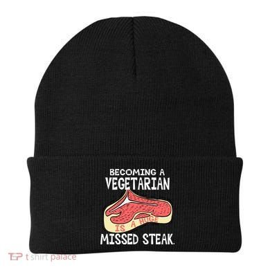 Becoming A Vegetarian is a Huge Missed Steak Beanie