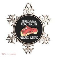 Becoming A Vegetarian is a Huge Missed Steak Ornament thumb 0