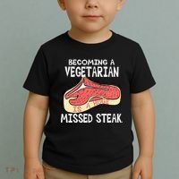 Becoming A Vegetarian is a Huge Missed Steak Toddler T-Shirt thumb 2