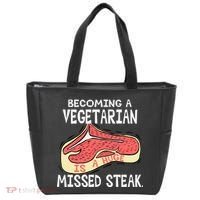 Becoming A Vegetarian is a Huge Missed Steak Tote Bag thumb 0