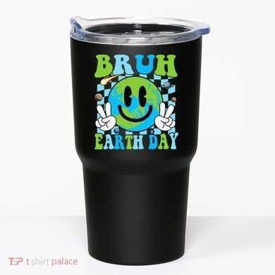 Bruh Earth Day Dabbing Earth Environmental Earth Day Tumbler