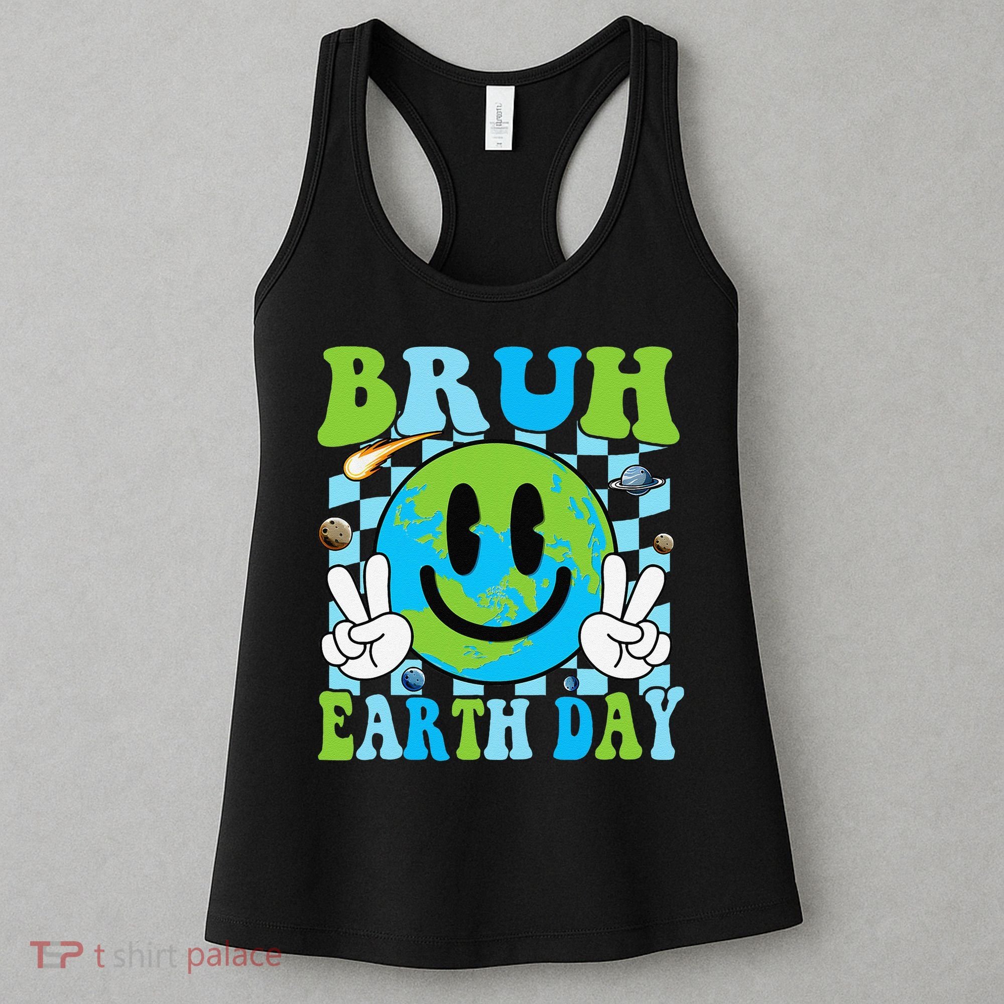 Bruh Earth Day Dabbing Earth Environmental Earth Day Women's Tank Top