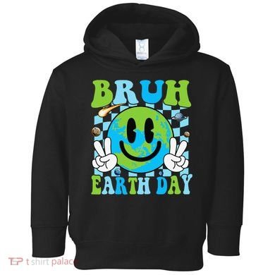 Bruh Earth Day Dabbing Earth Environmental Earth Day Toddler Hoodie