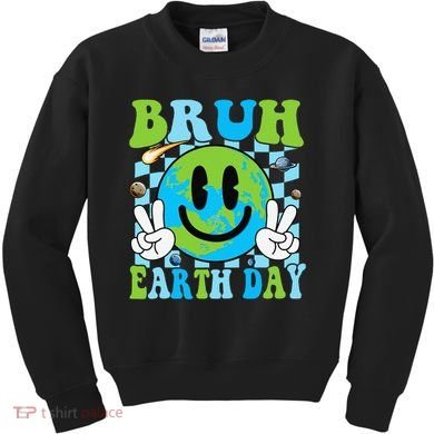 Bruh Earth Day Dabbing Earth Environmental Earth Day Kids Sweatshirt