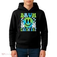 Bruh Earth Day Dabbing Earth Environmental Earth Day Kids Hoodie thumb 4
