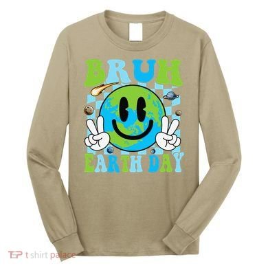 Bruh Earth Day Dabbing Earth Environmental Earth Day Long Sleeve Shirt