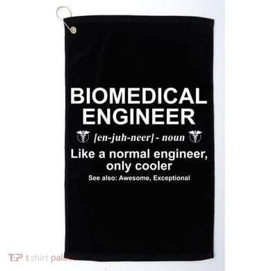 Biomedical Engineer Definition Funny Biomedical Engineering Gift Golf Towel