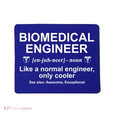 Biomedical Engineer Definition Funny Biomedical Engineering Gift Mousepad