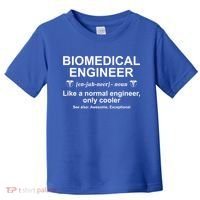 Biomedical Engineer Definition Funny Biomedical Engineering Gift Toddler T-Shirt thumb 0