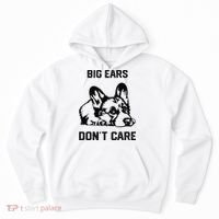 big ears don't care Corgi funny dog lover Hoodie thumb 0