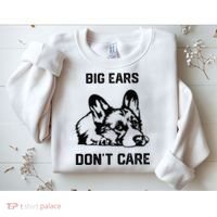 big ears don't care Corgi funny dog lover Sweatshirt thumb 2