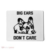 big ears don't care Corgi funny dog lover Mousepad thumb 0