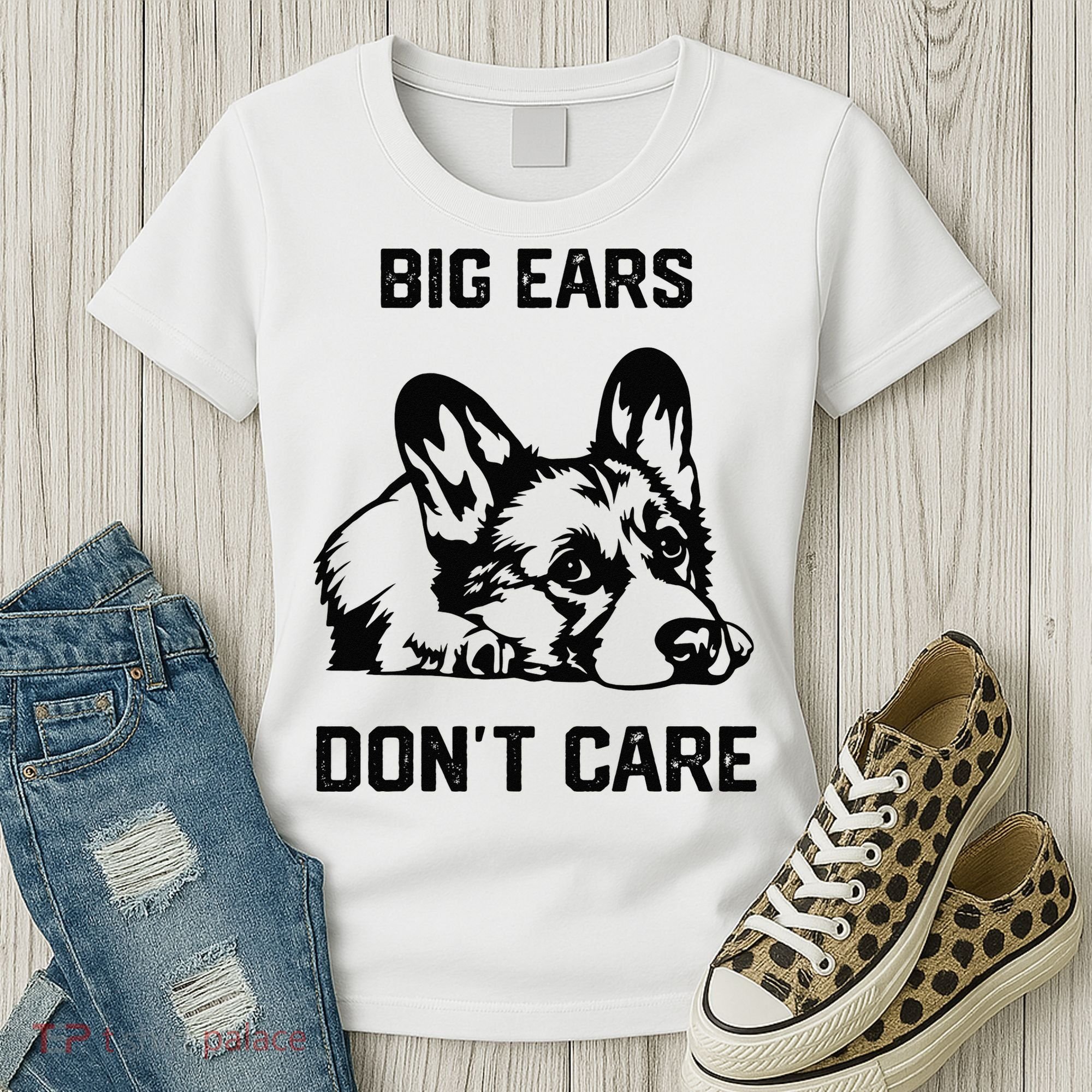 big ears don't care Corgi funny dog lover Women's T-Shirt