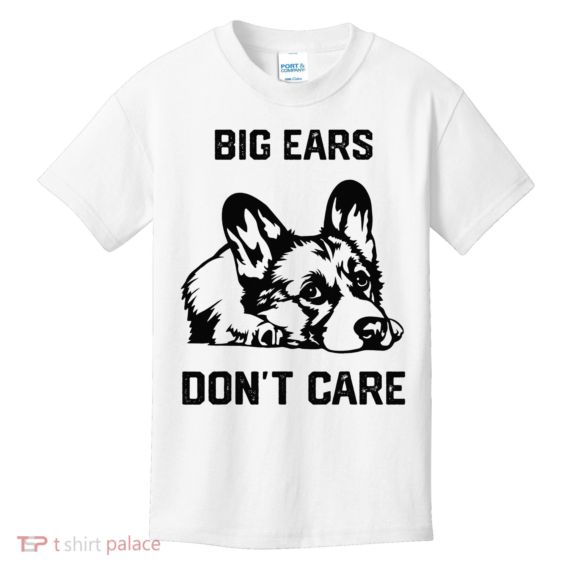 big ears don't care Corgi funny dog lover Kids T-Shirt