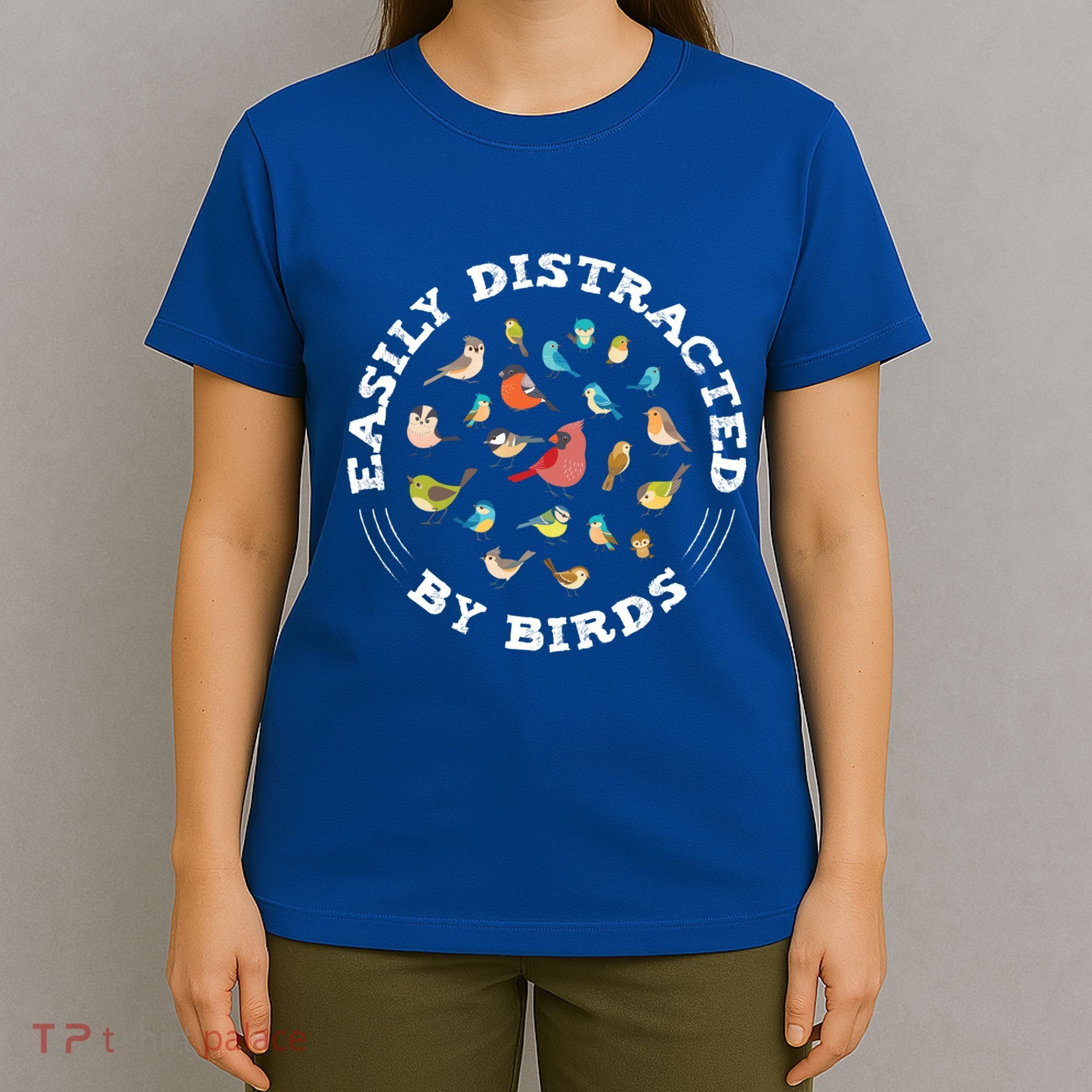 Birdwatching Easily Distracted By Birds Lover Ornithologist Cool Gift T-Shirt