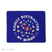 Birdwatching Easily Distracted By Birds Lover Ornithologist Cool Gift Mousepad thumb 0
