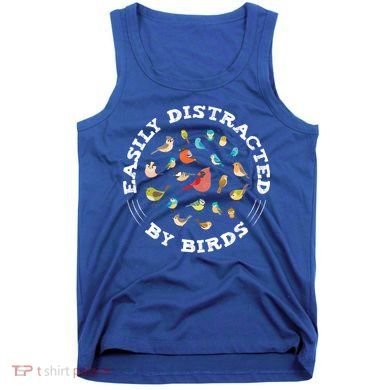 Birdwatching Easily Distracted By Birds Lover Ornithologist Cool Gift Tank Top
