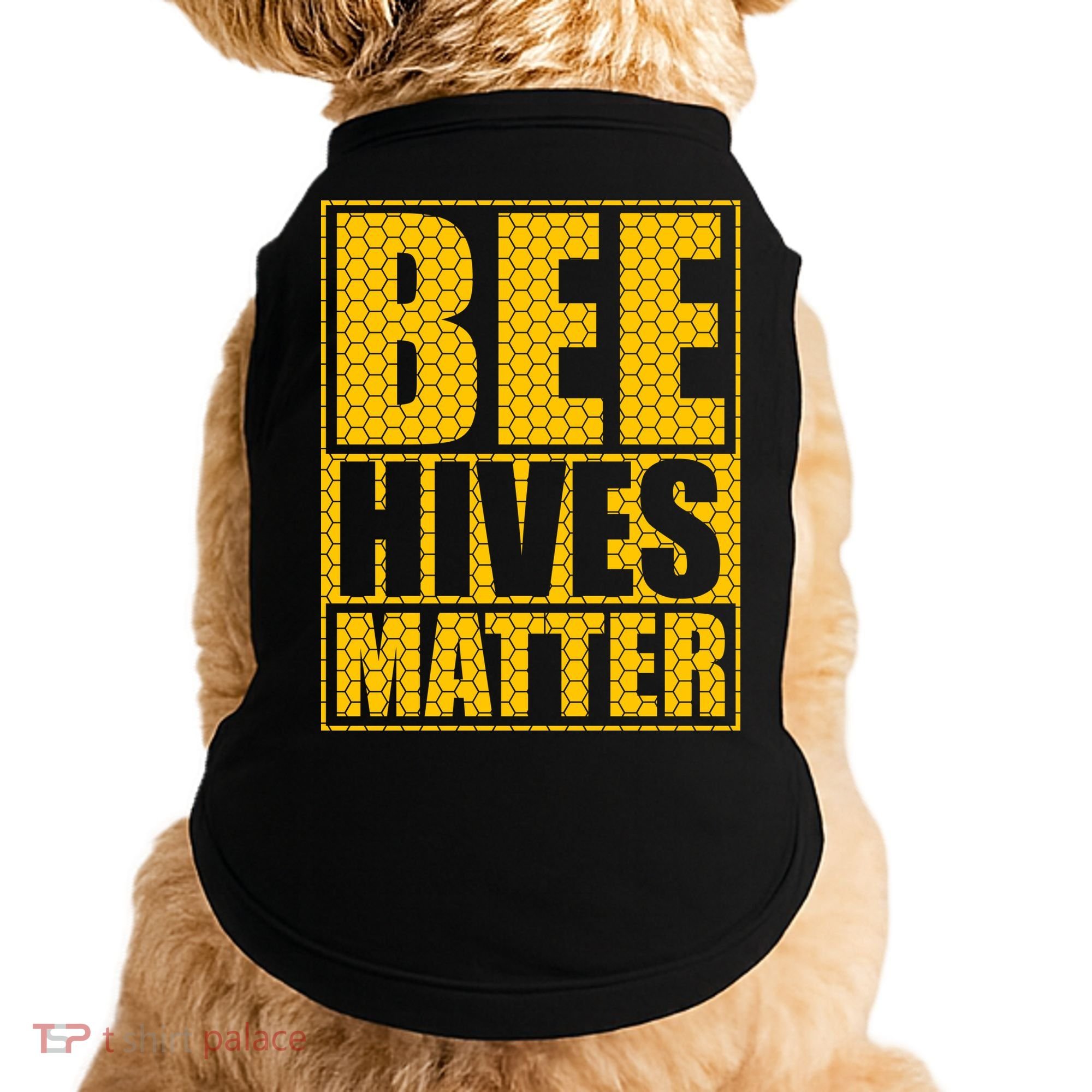 Bee Hives Matter Doggie Tank