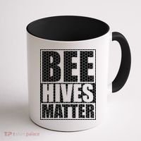 Bee Hives Matter Coffee Mug thumb 1