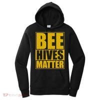 Bee Hives Matter Women's Hoodie thumb 0
