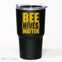 Bee Hives Matter Tumbler thumb 0