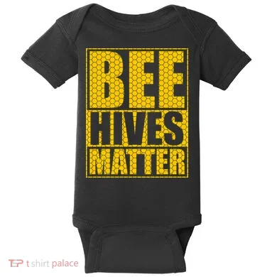 Bee Hives Matter Baby Bodysuit