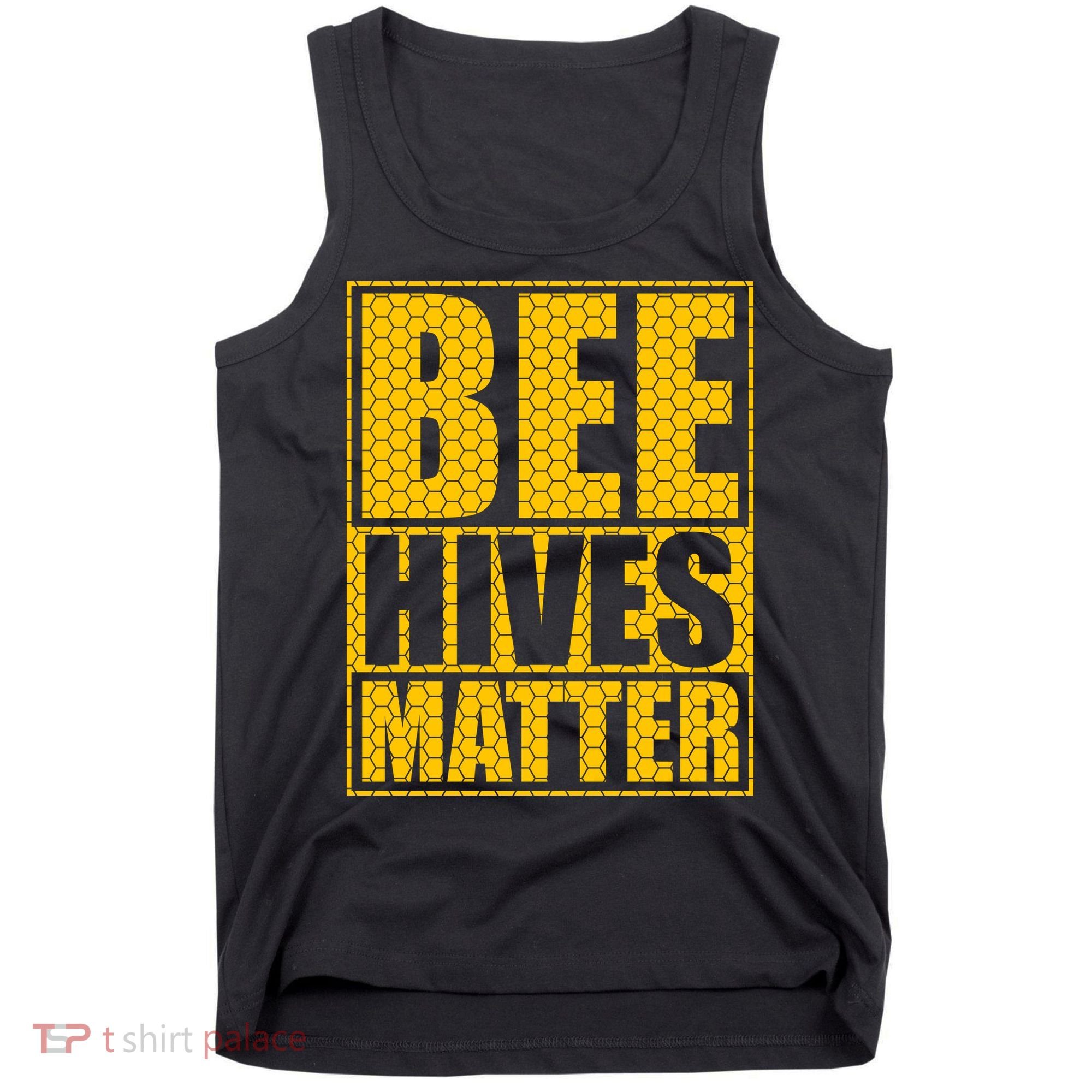 Bee Hives Matter Tank Top