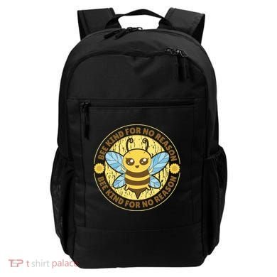 Bee Kind For No Reason Backpack