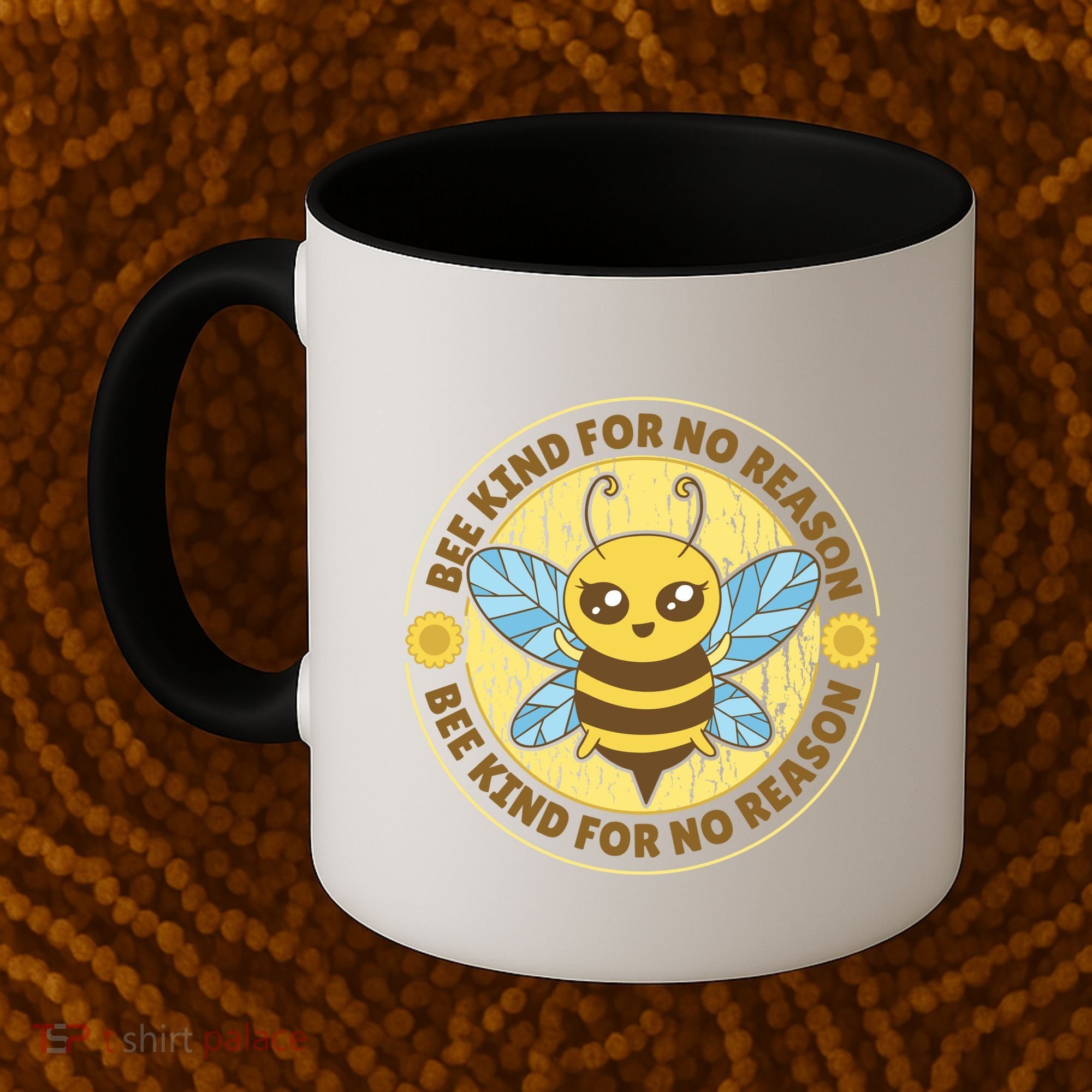 Bee Kind For No Reason Coffee Mug