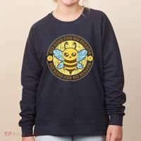 Bee Kind For No Reason Women's Sweatshirt thumb 0